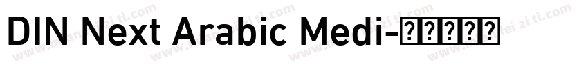 DIN Next Arabic Medi字体转换